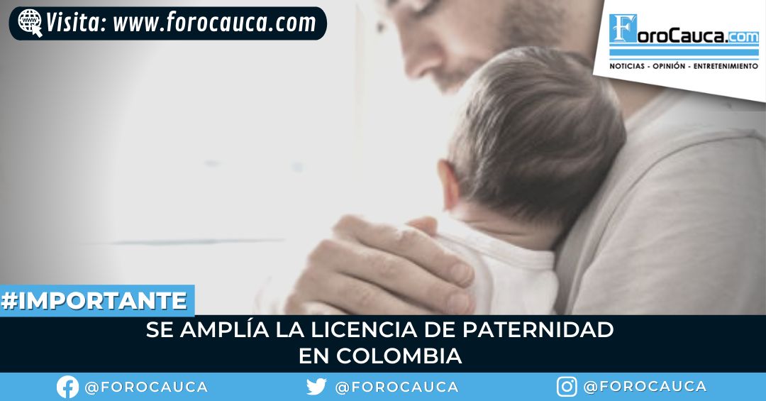 Se amplía la licencia de paternidad en Colombia
